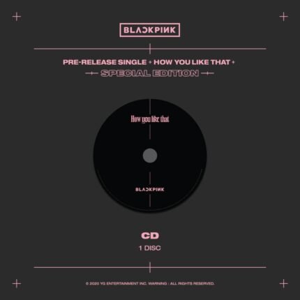 BLACKPINK 专辑/写真 - BLACKPINK SPECIAL EDITION [How You Like That]